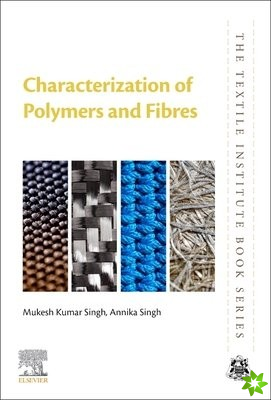 Characterization of Polymers and Fibers
