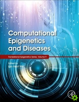 Computational Epigenetics and Diseases