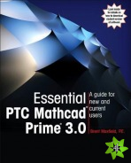 Essential PTC (R) Mathcad Prime (R) 3.0