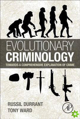 Evolutionary Criminology