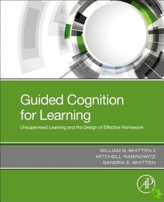 Guided Cognition for Learning