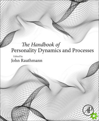 Handbook of Personality Dynamics and Processes