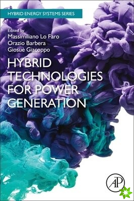 Hybrid Technologies for Power Generation