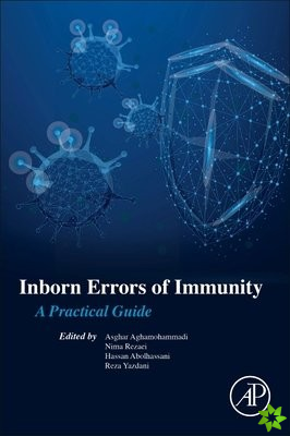 Inborn Errors of Immunity