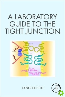 Laboratory Guide to the Tight Junction