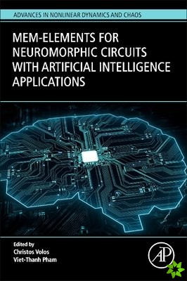 Mem-elements for Neuromorphic Circuits with Artificial Intelligence Applications