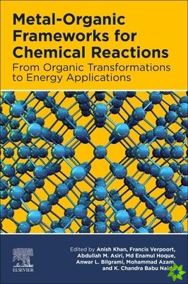 Metal-Organic Frameworks for Chemical Reactions