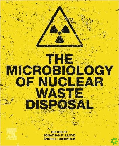 Microbiology of Nuclear Waste Disposal