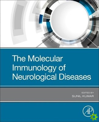 Molecular Immunology of Neurological Diseases