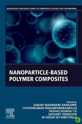 Nanoparticle-Based Polymer Composites