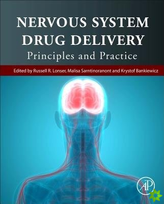 Nervous System Drug Delivery