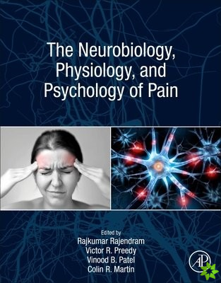 Neurobiology, Physiology, and Psychology of Pain