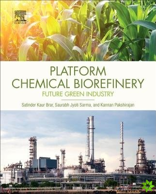 Platform Chemical Biorefinery