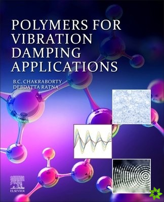 Polymers for Vibration Damping Applications