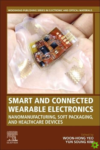 Smart and Connected Wearable Electronics
