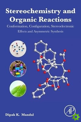 Stereochemistry and Organic Reactions