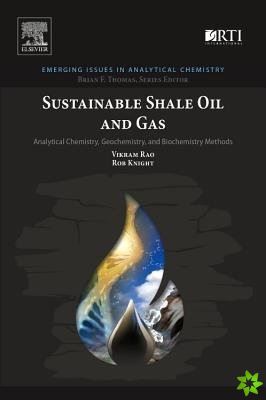 Sustainable Shale Oil and Gas