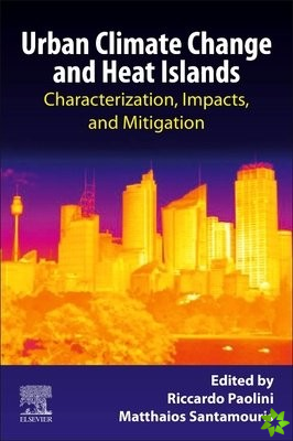 Urban Climate Change and Heat Islands