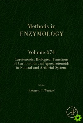 Carotenoids: Biological Functions of Carotenoids and Apocarotenoids in Natural and Artificial Systems