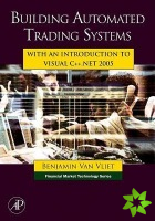 Building Automated Trading Systems