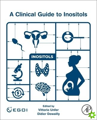 Clinical Guide to Inositols