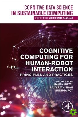 Cognitive Computing for Human-Robot Interaction