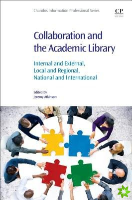 Collaboration and the Academic Library