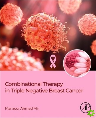Combinational Therapy in Triple Negative Breast Cancer