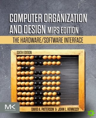 Computer Organization and Design MIPS Edition