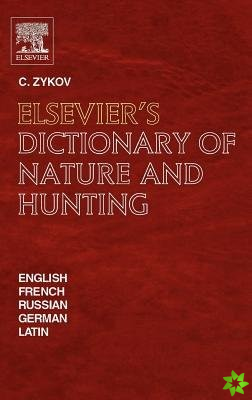 Elsevier's Dictionary of Nature and Hunting
