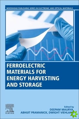 Ferroelectric Materials for Energy Harvesting and Storage
