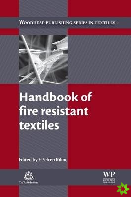 Handbook of Fire Resistant Textiles