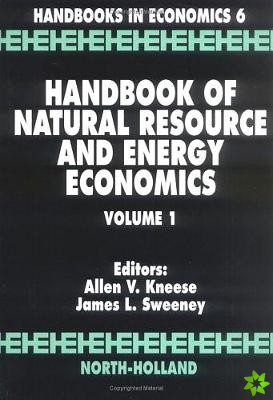 Handbook of Natural Resource and Energy Economics
