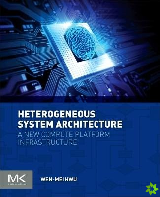 Heterogeneous System Architecture
