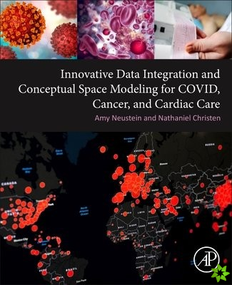 Innovative Data Integration and Conceptual Space Modeling for COVID, Cancer, and Cardiac Care