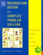 Interaction Design for Complex Problem Solving