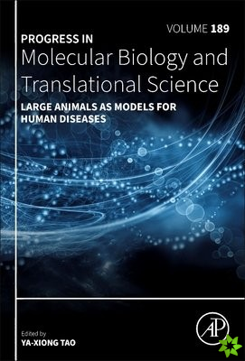 Large Animals as Models for Human Diseases