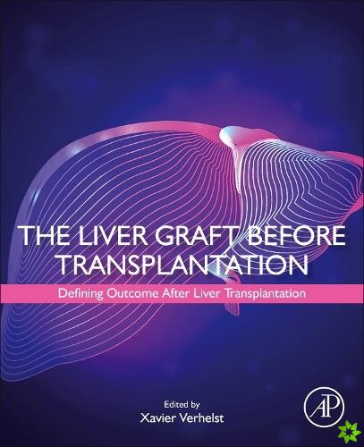 Liver Graft Before Transplantation