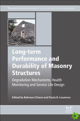 Long-term Performance and Durability of Masonry Structures