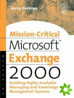 Mission-Critical Microsoft Exchange 2000