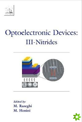 Optoelectronic Devices: III Nitrides