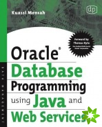 Oracle Database Programming using Java and Web Services