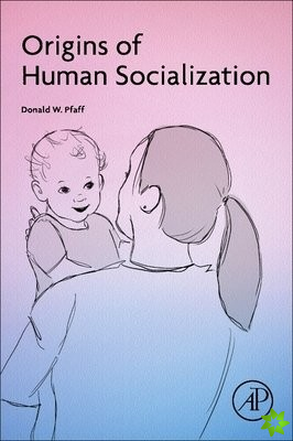 Origins of Human Socialization