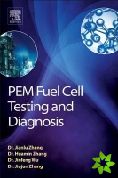 PEM Fuel Cell Testing and Diagnosis