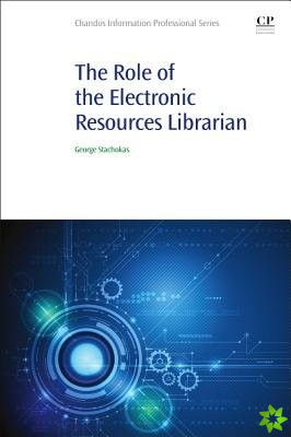Role of the Electronic Resources Librarian