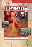 Rural Safety: Machinery, Stock and General Hazards