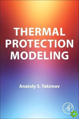 Thermal Protection Modeling