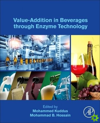 Value-Addition in Beverages through Enzyme Technology
