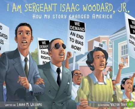 I am Sergeant Isaac Woodard, Jr.