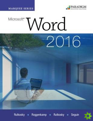 Marquee Series: Microsoft (R)Word 2016